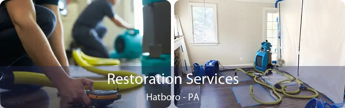 Restoration Services Hatboro - PA