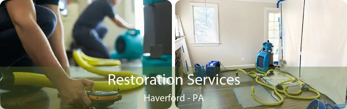 Restoration Services Haverford - PA