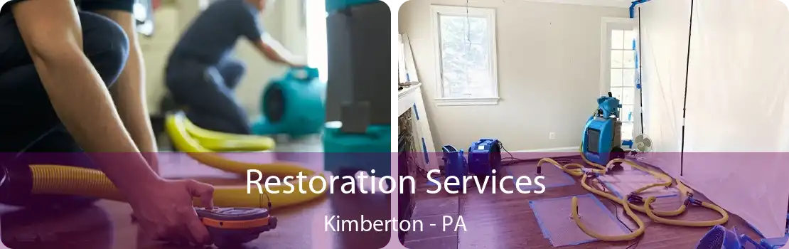 Restoration Services Kimberton - PA