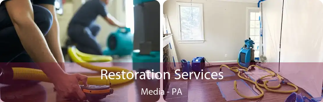 Restoration Services Media - PA