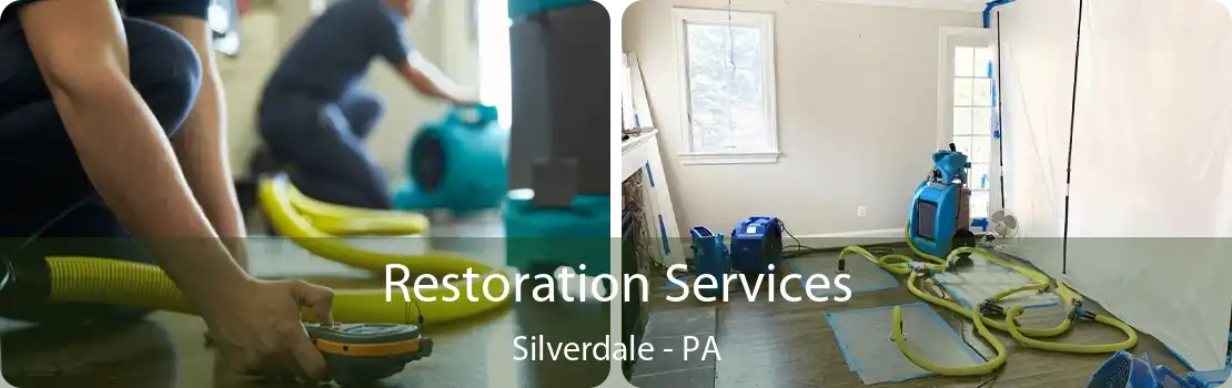 Restoration Services Silverdale - PA