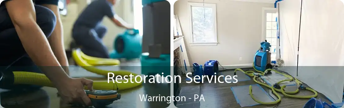 Restoration Services Warrington - PA