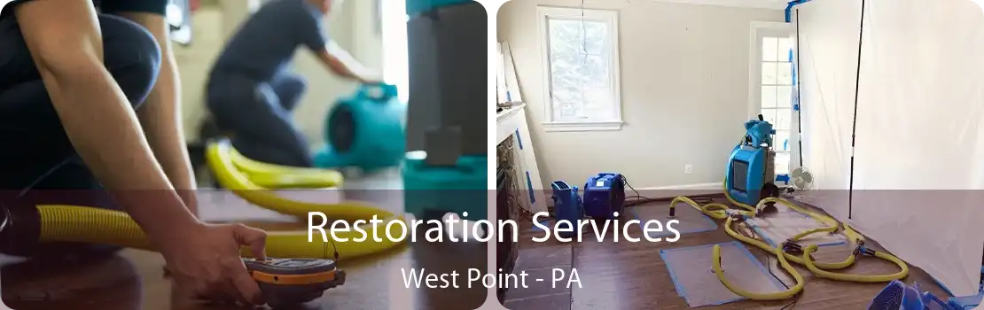 Restoration Services West Point - PA